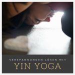 Yogaworkshop Yin Yoga