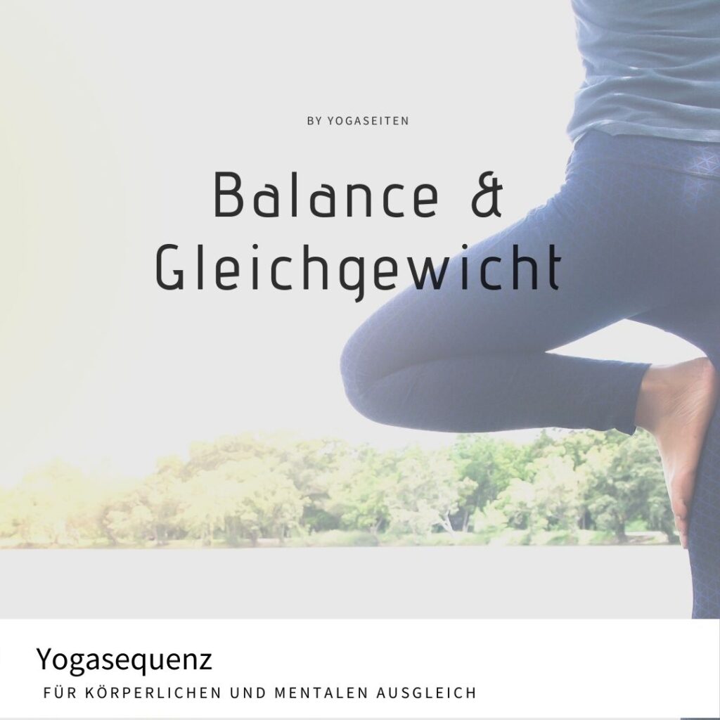Yogasequenz Balance und Gleichgewicht